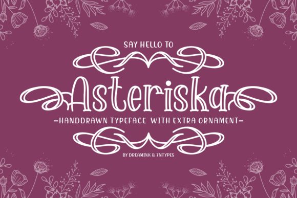 Asteriska: A Charming Script Font for Elegant Branding