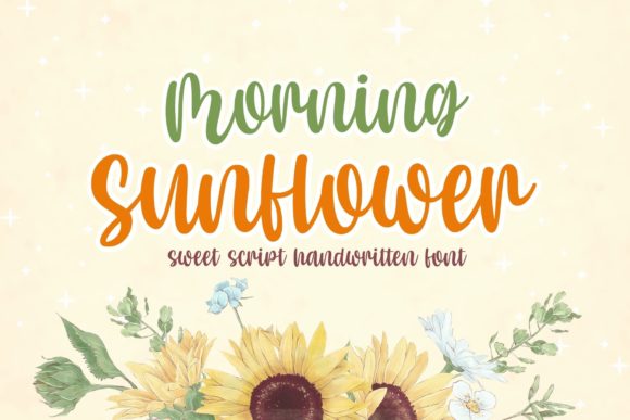Morning Sunflower: A Friendly Handwritten Font for Business
