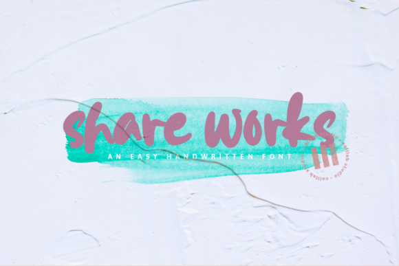 Share Works: A Joyful Handwritten Font for Editorial Design