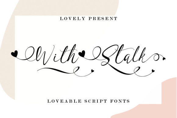 With Stalk: The Elegant Script Font for Marketers